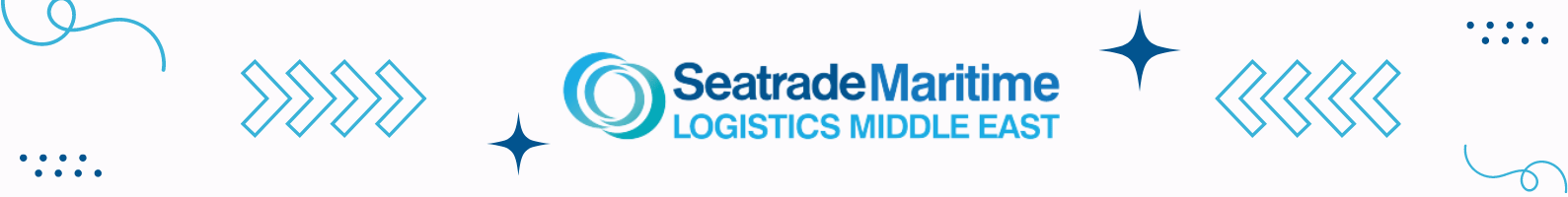 Seatrade Maritime & Logistics Middle East